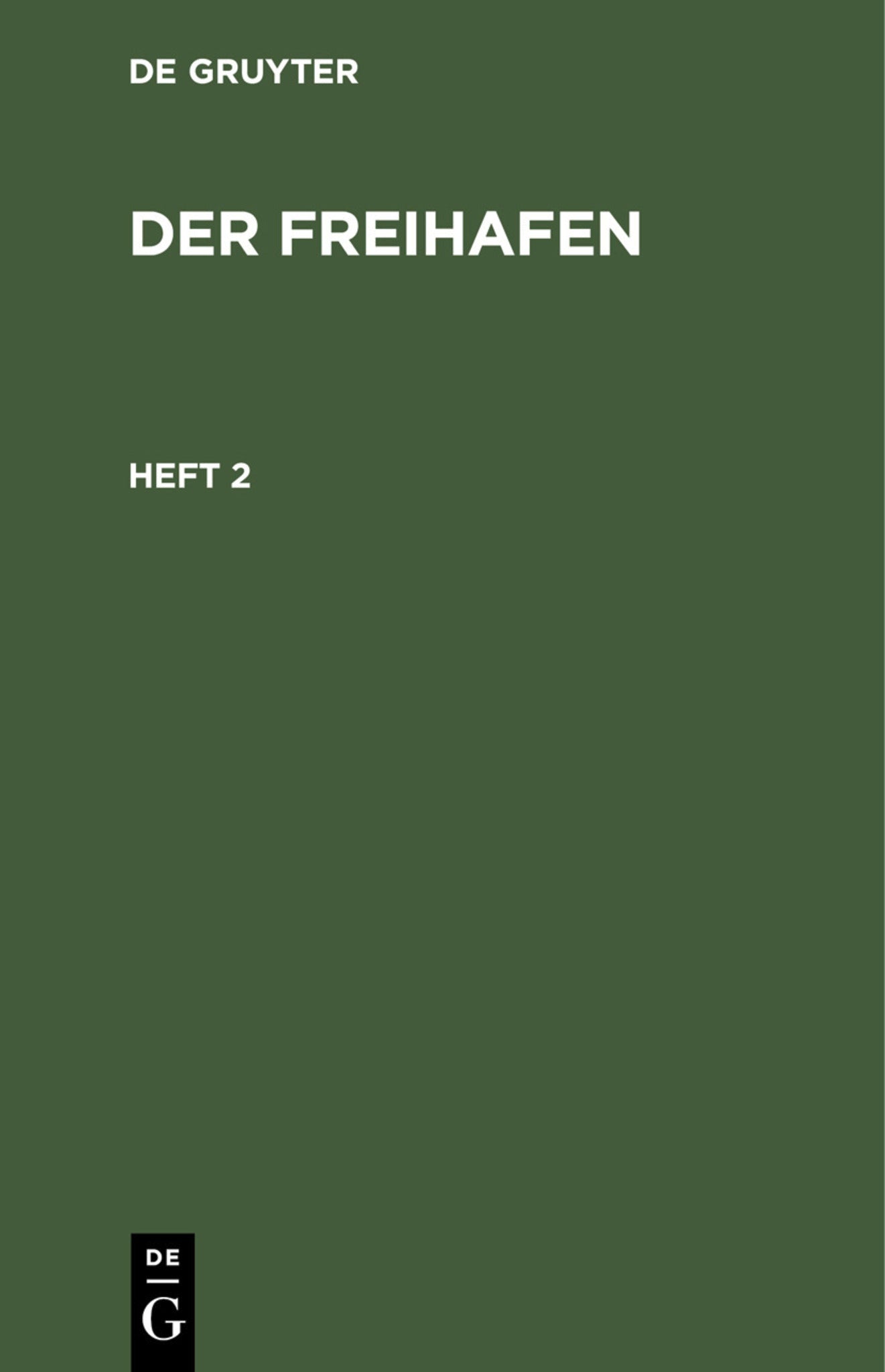 Der Freihafen. Heft 2
